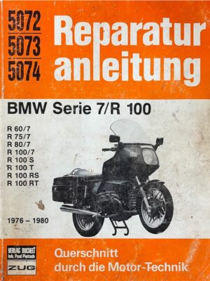 reparaturanleitung bmw serie 7/r 100 /