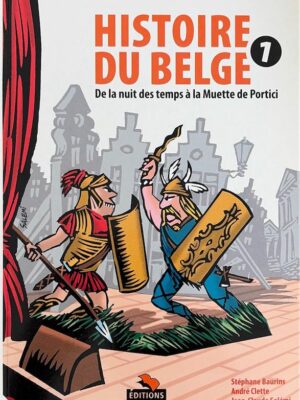 histoire du belge 1 / luc pire