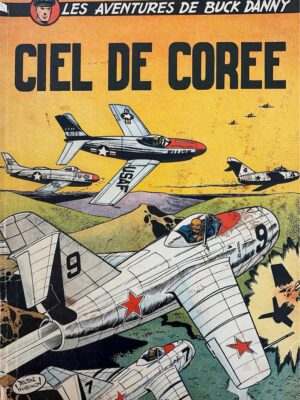 les aventures de buck danny ciel de corée 1954/ j.-m. charlier/ v. hubinon