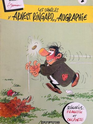 les démêlés d’arnest ringard et d'augraphie / f. jannin/ franquin/ delporte