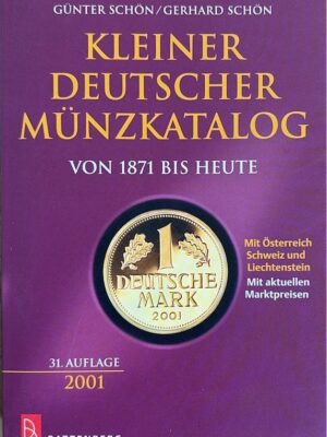kleiner deutscher münzkatalog von 1871 bis heute (2001) /