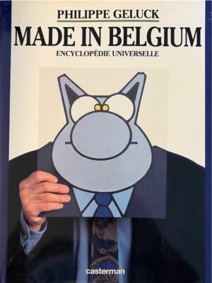 made in belgium / philippe geluck