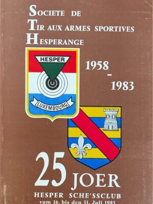 société de tir aux armes sportives hesperange 1958-1083 /