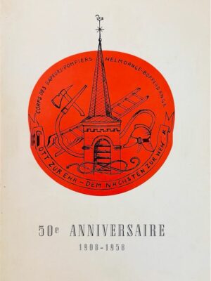 corps sapeurs-pompiers helmdange-bofferdange 1908-1958 /
