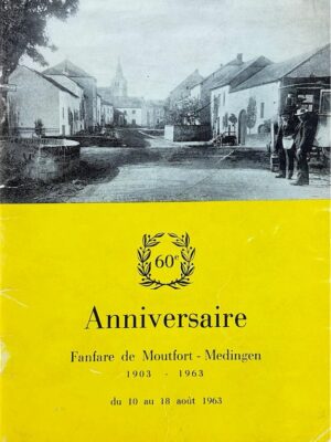 fanfare de moutfort-medingen 1903-1963 /