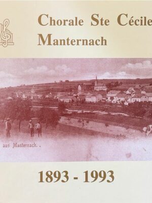chorale ste cécile manternach 1893-1993 /