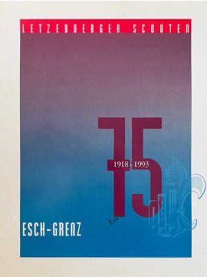 lëtzebuerger scouten esch-grenz 1918-1993 /