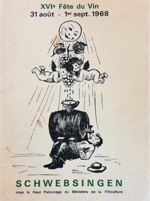 XVIe f^te du vin schwebsingen 1968 /