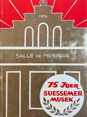 75 joer suessemer musek 1906-1986 /