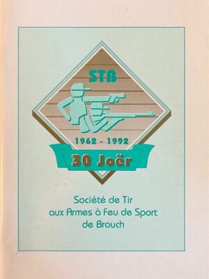 société de tir brouch 1962-1992 /