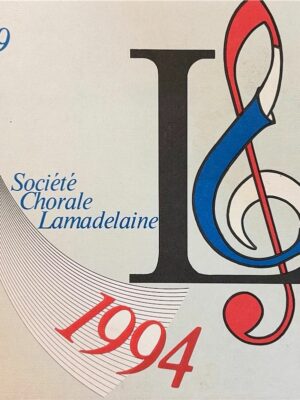 société chorale lamadelaine 1889-1994 /