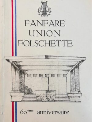 fanfare union folschette 60e anniversaire /