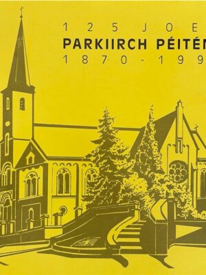 125 joer parkiirch péiteng 1870-1995 /