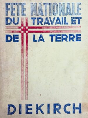 fête nationale du travail et de la terre diekirch 1962 /