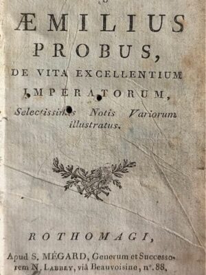 de vita excellentium imperatorum  1805/ cornelius nepos vulgo aemilius probus