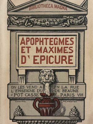 apophtegmes et maximes d’épicure bibliotheca magna 1937/