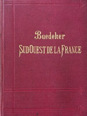 baedeker sud-ouest de la france 1897 /