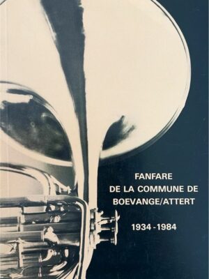 fanfare boevange/attert 1934-1984 /